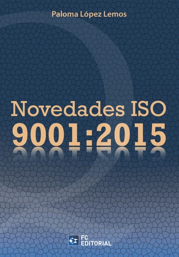 [9788416671007] Novedades ISO 9001:2015