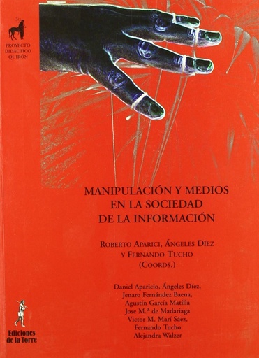 [9788479603670] Manipulacion Y Medios En Sociedad De La Informacion