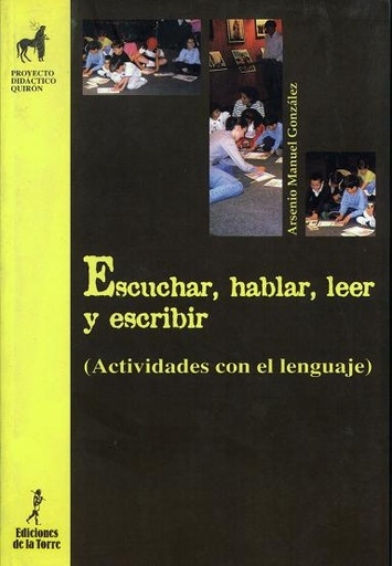 [9788479602963] Escuchar, Hablar, Leer Y Escribir (Act.Con Lenguaje)