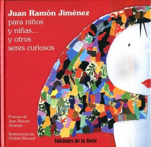 [9788479604707] Juan Ramon Jimenez Para Niños Y Niñas Y Otros Seres Curiosos