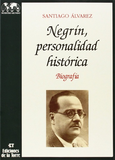 [9788479600921] 2. Negrin: Personalidad Historica (2 Vols.)