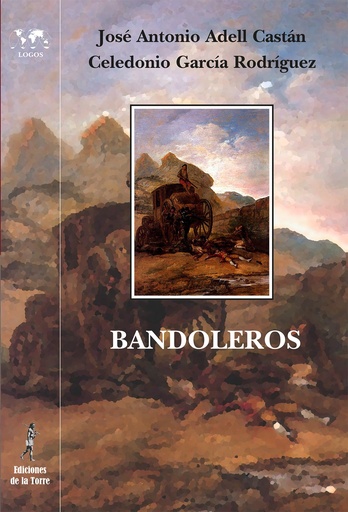 [9788479606725] Bandoleros. Historias Y Leyendas Romanticas Española