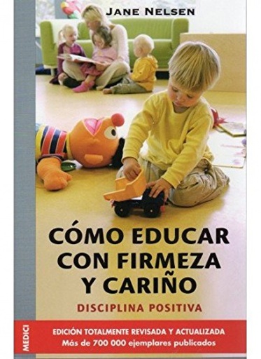 [9788497990332] Como educar con firmeza y cariño