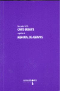 [9788492560936] 8.CANTO ERRANTE SEGUIDO DE MEMORIAL DE AGRAVIOS (POESIA)