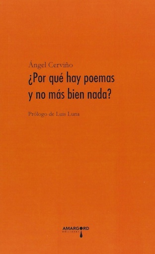 [9788494176968] 28.POR QUE HAY POEMAS Y NO MAS BIEN NADA?