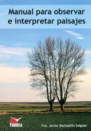 [9788416702145] Manual para observar e interpretar paisajes