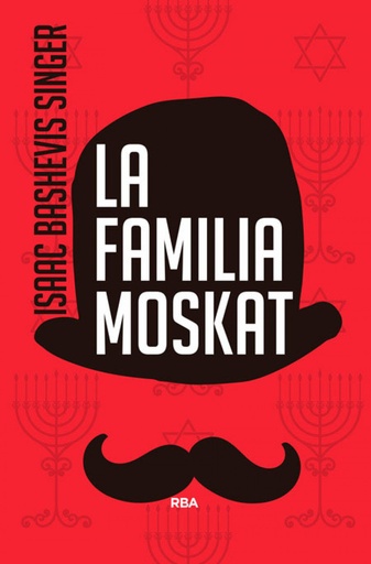 [9788490564554] LA FAMILIA MOSKAT (3ª EDICION)