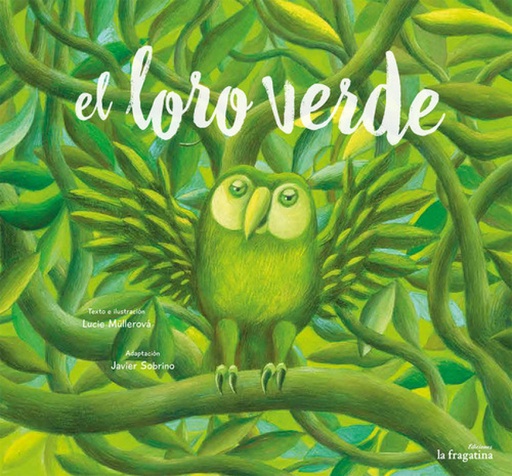 [9788416226870] El loro verde