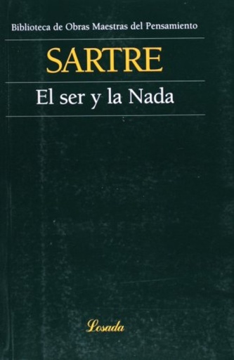 [9789500393072] Ser Y La Nada, El