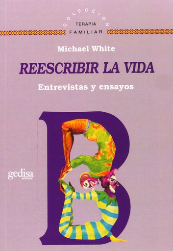 [9788474328479] Reescribir La Vida