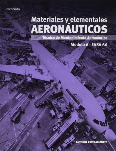 [9788497329774] Materiales y elementales aeronáuticos