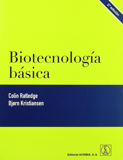 [9788420011332] BIOTECNOLOGÍA BÁSICA