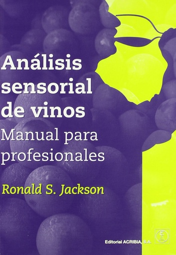 [9788420011271] ANÁLISIS SENSORIAL DE VINO: MANUAL PARA PROFESIONALES