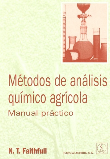 [9788420010441] MÉTODOS DE ANÁLISIS QUÍMICO AGRÍCOLA. MANUAL PRÁCTICO