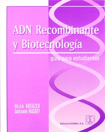 [9788420010250] ADN RECOMBINANTE/BIOTECNOLOGÍA. GUÍA PARA ESTUDIANTES