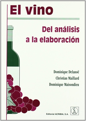 [9788420010113] EL VINO: DEL ANÁLISIS A LA ELABORACIÓN