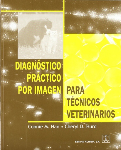 [9788420009575] DIAGNÓSTICO PRÁCTICO POR IMAGEN PARA TÉCNICOS VETERINARIOS