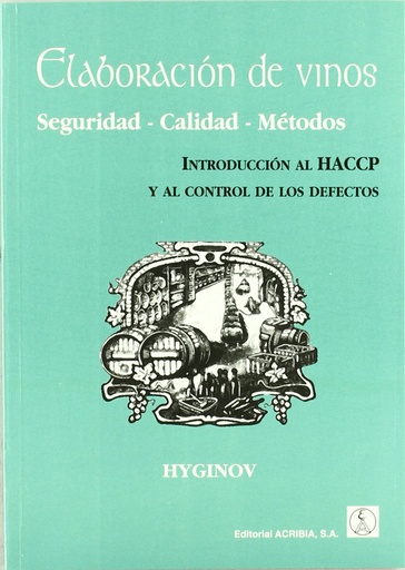 [9788420009285] ELABORACIÓN DE VINOS. HACCP