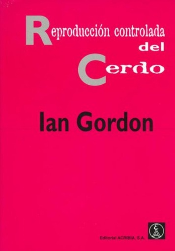 [9788420008660] REPRODUCCIÓN CONTROLADA DEL CERDO