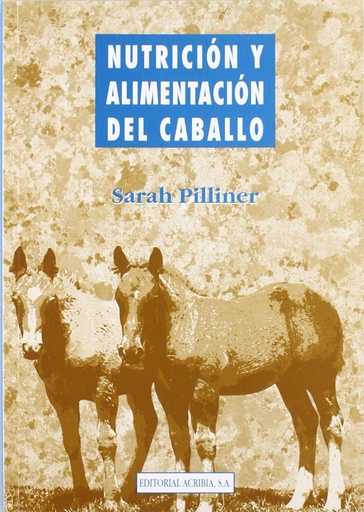 [9788420007915] NUTRICIÓN/ALIMENTACIÓN DEL CABALLO