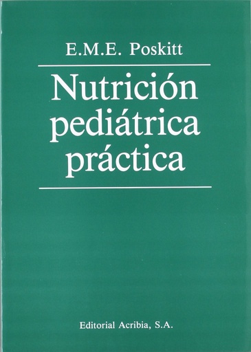 [9788420007229] NUTRICIÓN PEDIÁTRICA PRÁCTICA