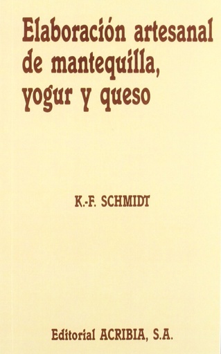 [9788420006826] ELABORACIÓN ARTESANAL DE MANTEQUILLA, YOGUR/QUESO