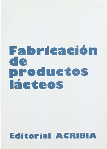 [9788420004990] FABRICACIÓN DE PRODUCTOS LÁCTEOS