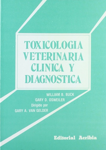 [9788420004815] TOXICOLOGÍA VETERINARIA CLÍNICA/DIAGNÓSTICA