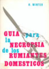 [9788420000770] GUÍA PARA LA NECROPSIA DE LOS RUMIANTES DOMÉSTICOS