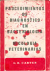 [9788420000749] PROCEDIMIENTOS DE DIAGNÓSTICO EN BACTERIOLOGÍA/MICOLOGÍA VETERINARIAS