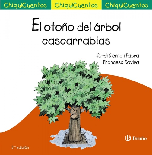 [9788469606032] El otoño del árbol cascarrabias