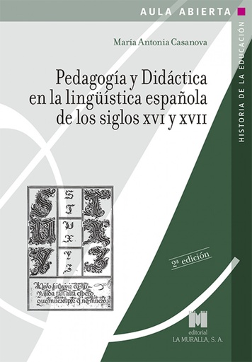 [9788471338198] Pedagogía y didáctica en la lingüística española