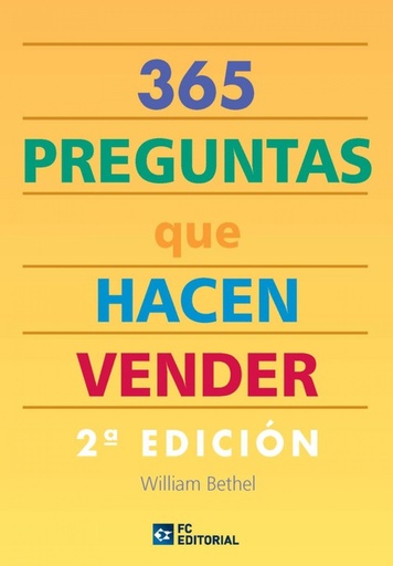 [9788492735440] 365 Preguntas Que Hacen Vender (2ª Ed.)