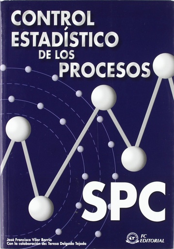 [9788496169593] Control Estadistico De Los Procesos (Spc)