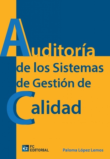 [9788415781561] Auditoria De Los Sistemas De Gestion De Calidad