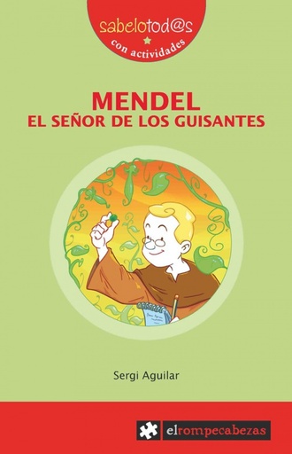 [9788415016526] Mendel el señor de los guisantes