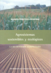 [9788497507783] Agrosistemas Sostenibles Y Ecologicos