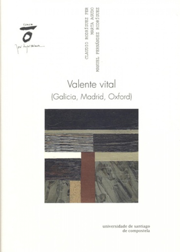 [9788498879162] Valente Vital (Galicia, Madrid, Oxford)