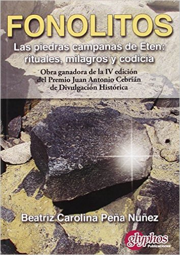 [9788494305610] Fonolitos. Las piedras campanas de Etén