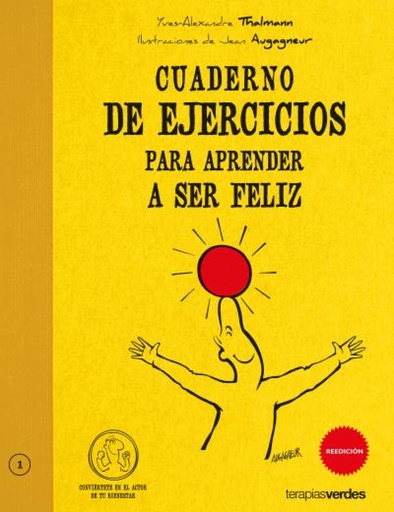 [9788492716265] Cuaderno de ejercicios para aprender a ser feliz