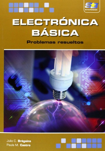 [9788415457602] Electronica Basica: Problemas Resueltos