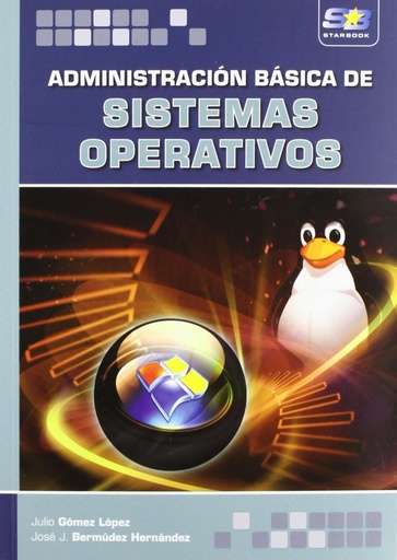 [9788415457084] Administracion Basica De Sistemas Operativos