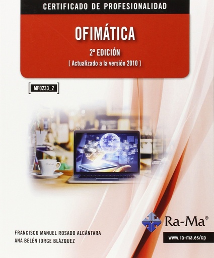 [9788499642789] OFIMATICA (2ª ED.2014) (MF0233_2)