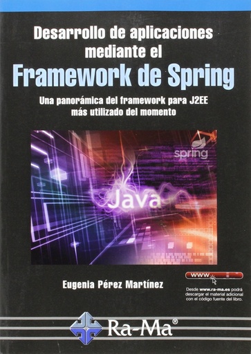 [9788499645568] DESARROLLO APLIC.MEDIANTE EL FRAMEWORK DE SPRING