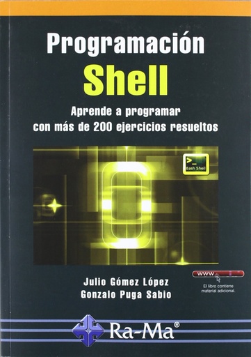 [9788499641386] PROGRAMACION SHELL: APRENDE A PROGRAMAR +200 EJERCICIOS