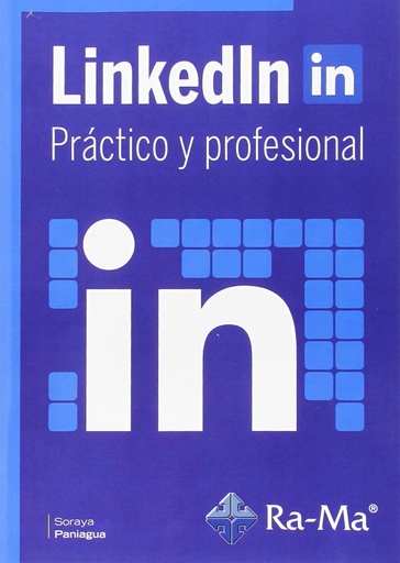 [9788499645476] LINKEDIN: PRACTICO Y PROFESIONAL