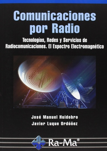 [9788499642291] COMUNICACIONES POR RADIO: TECNOLOGIAS,REDES Y SERVICIOS