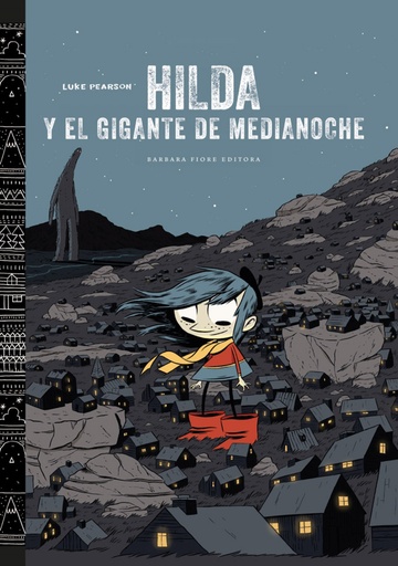 [9788415208433] Hilda y el gigante de medianoche