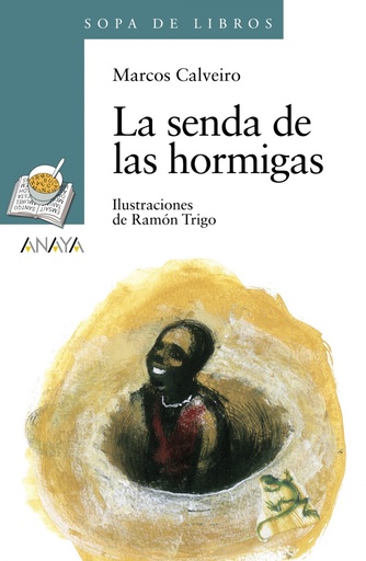 [9788469808733] La senda de las hormigas