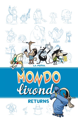 [9788416251070] Mondo Lirondo: Returns